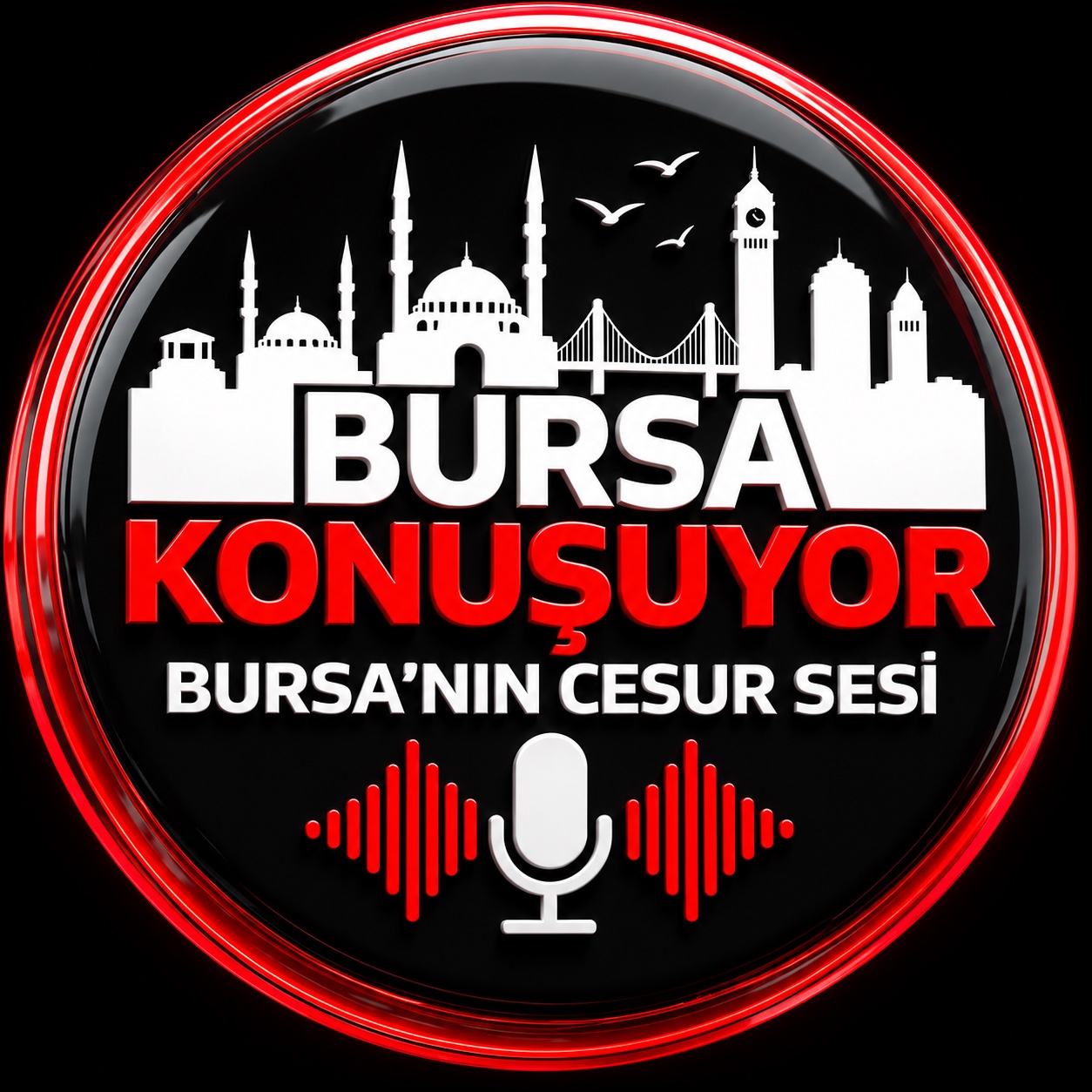 Bursa Konuşuyor – Bursa'nın Cesur Sesi