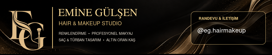 Emine Gülşen Hair&Makeup Studıo