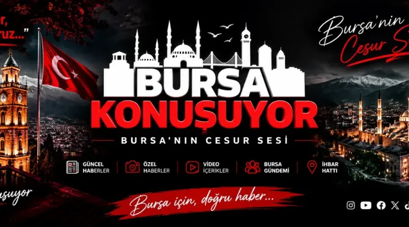 Bursa Konuşuyor haber görseli