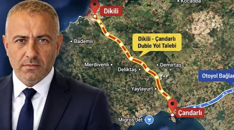 Güveli’den Dikili-Çandarlı Yolu İçin Duble Yol Talebi
