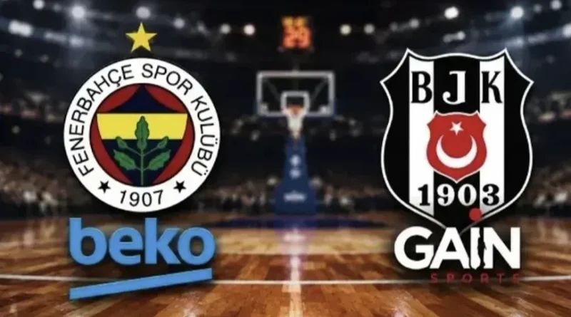 Fenerbahçe Beko - Beşiktaş Maçı Saat Kaçta?