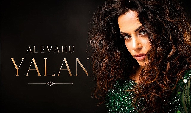 AlevAhu'nun 'Yalan'ı yayınlandı: Hollanda kökenli yeni single