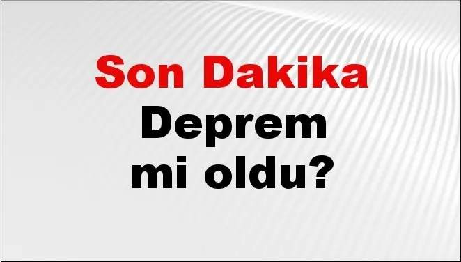 Deprem iddiası: İstanbul, Ankara, İzmir'de son durum